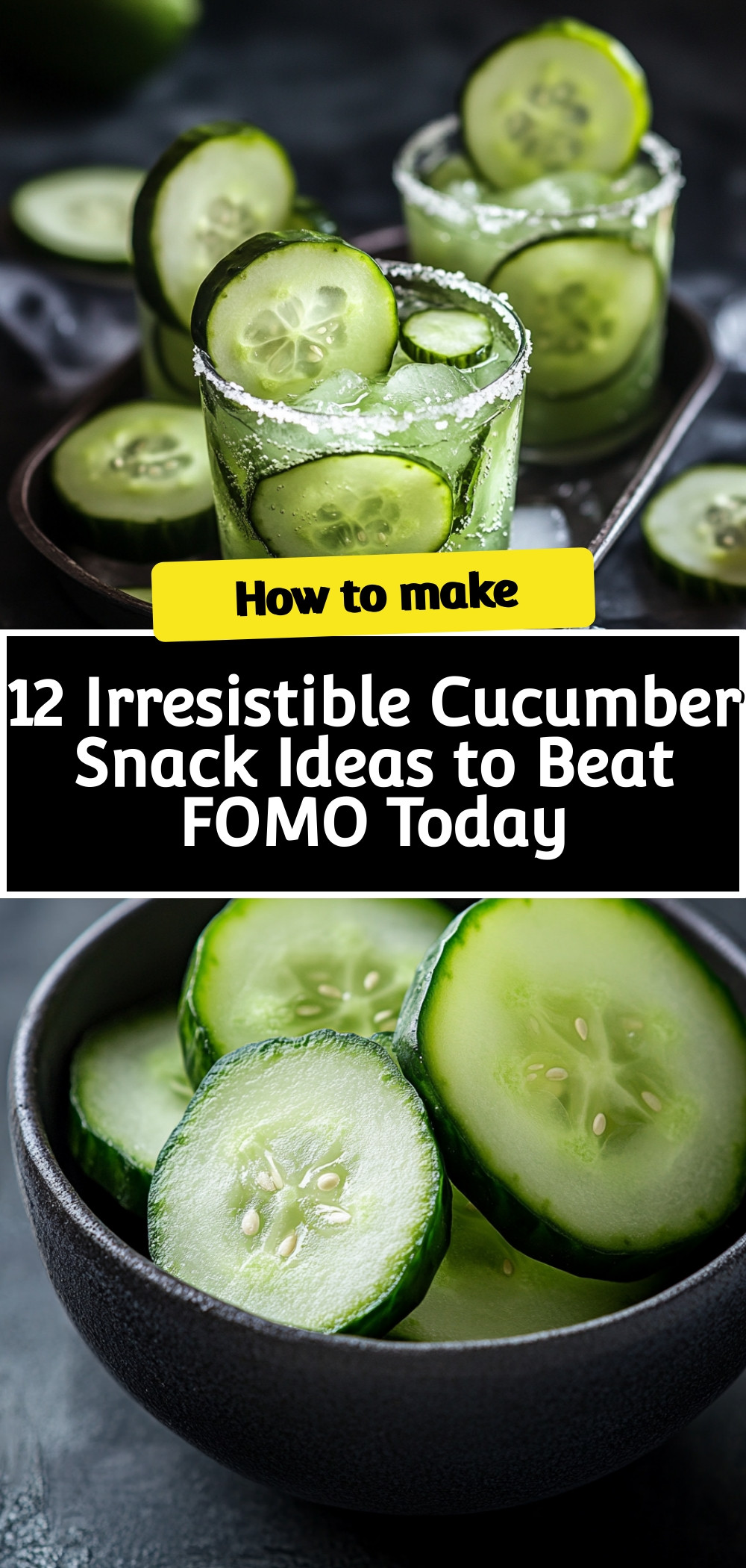 12-Irresistible-Cucumber-Snack-Ideas-to-Beat-FOMO-Today.jpg