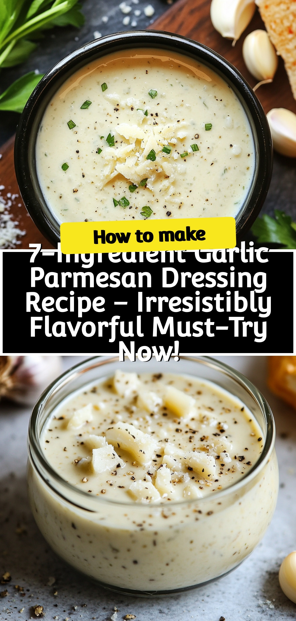 7-Ingredient-Garlic-Parmesan-Dressing-Recipe-Irresistibly-Flavorful-Must-Try-Now!.jpg