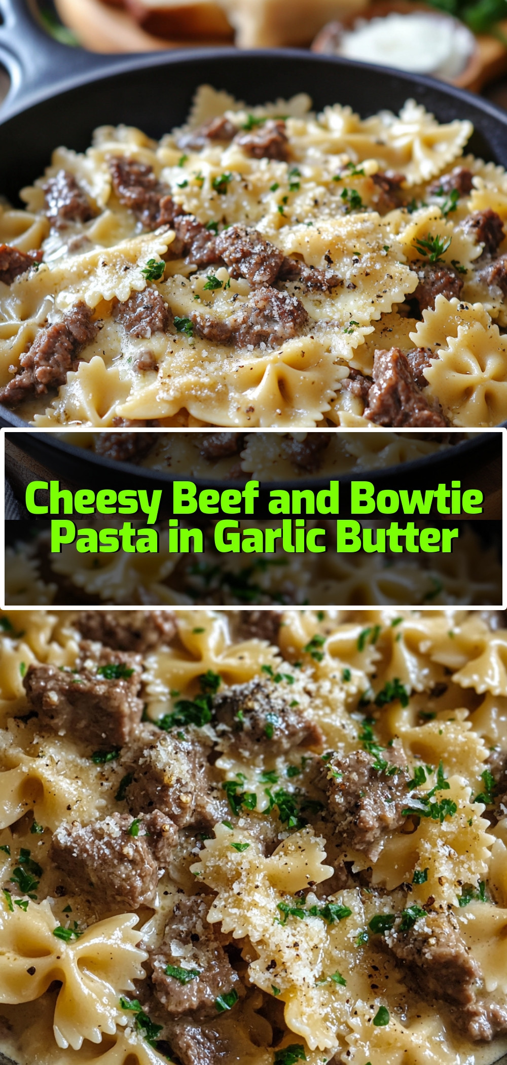 Cheesy-Beef-and-Bowtie-Pasta-in-Garlic-Butter.webp